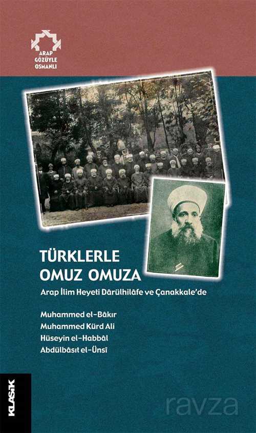 Türklerle Omuz Omuza - Klasik Yayınları
