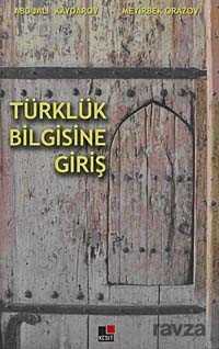 Türklük Bilgisine Giriş - Kesit Yayınları