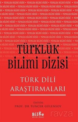 Türklük Bilimi Dizisi Türk Dili Araştırmaları - 1