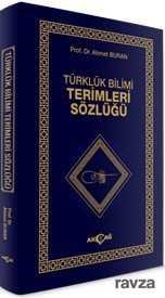 Türklük Bilimi Terimleri Sözlüğü - 1