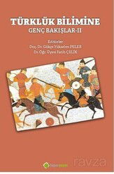 Türklük Bilimine Genç Bakışlar-II - Hiper Yayın