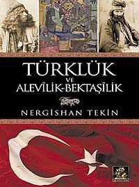 Türklük ve Alevilik-Bektaşilik - İlgi Kültür Sanat Yayınları