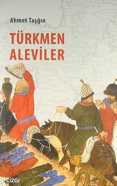 Türkmen Aleviler - Çizgi Kitabevi