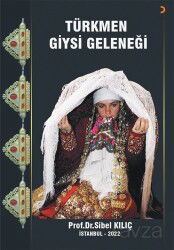 Türkmen Giysi Geleneği - Cinius Yayınları