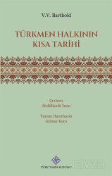 Türkmen Halkının Kısa Tarihi - Türk Tarih Kurumu