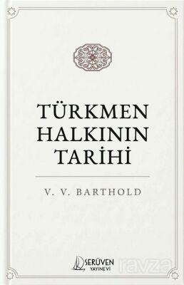 Türkmen Halkının Tarihi - 1
