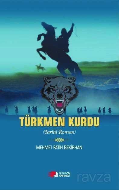 Türkmen Kurdu - 1