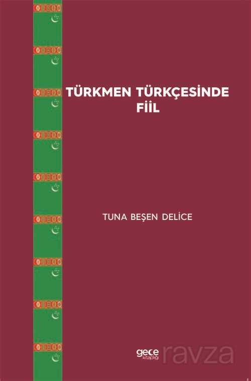 Türkmen Türkçesinde Fiil - Gece Kitaplığı