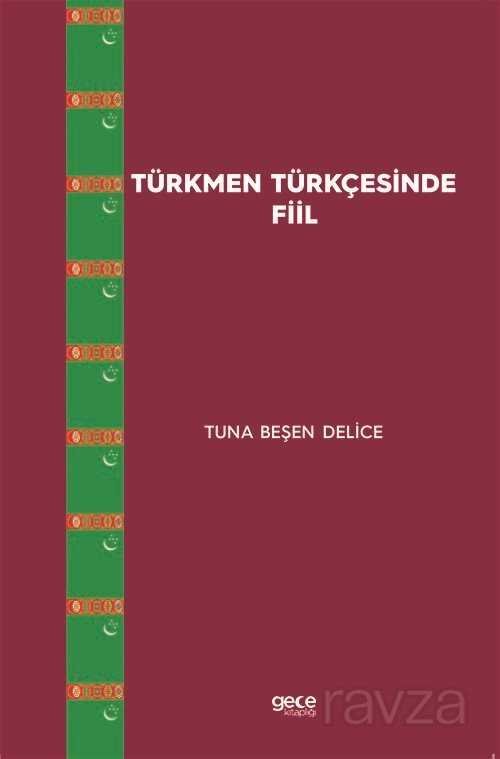 Türkmen Türkçesinde Fiil - 1