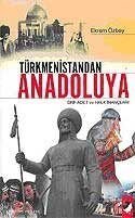 Türkmenistandan Anadoluya Örf Adet ve Halk İnançları - 1