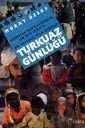 Turkuaz Günlüğü - 1