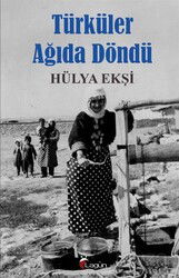 Türküler Ağıda Döndü - Lagün Yayıncılık