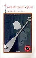 Türkülerden Seçmeler/Karanfil Oylum Oylum - Beyan Yayınları