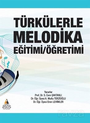 Türkülerle Melodika Eğitimi / Öğretimi - 1