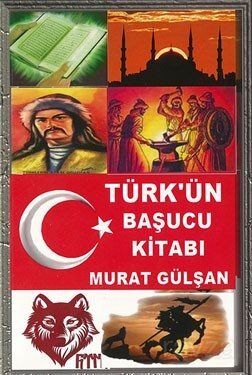 Türk'ün Başucu Kitabı - 1