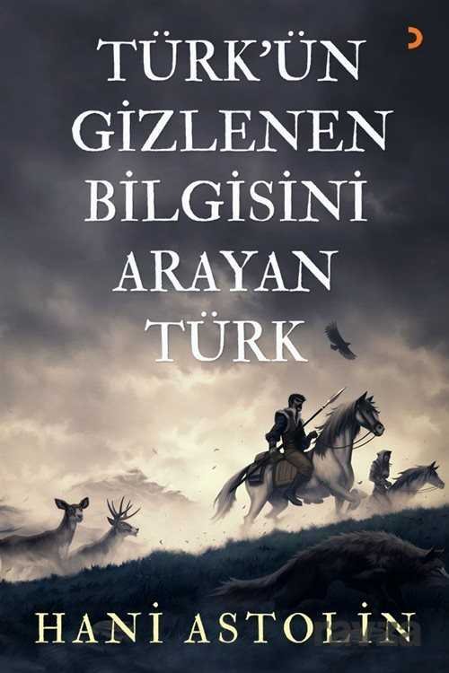 Türk'ün Gizlenen Bilgisini Arayan Türk - 1