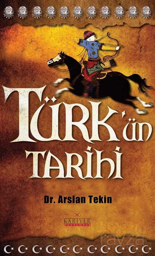 Türk'ün Tarihi - Kariyer Yayıncılık