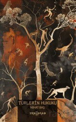 Türlerin Hukuku - Yeni İnsan Yayınevi