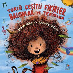 Türlü Çeşitli Fikirler, Balonlar ve Tekirler - İthaki Çocuk