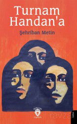 Turnam Handan'a - Dorlion Yayınevi