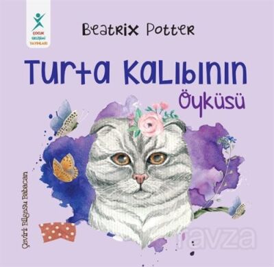 Turta Kalıbının Öyküsü - 1