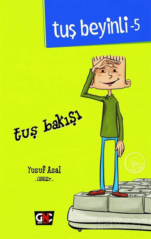 Tuş Bakışı / Tuş Beyinli Serisi 5 - Genç Nesil