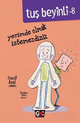 Tuş Beyinli 8 / Yerimde Olmak İstemezdiniz - Genç Nesil