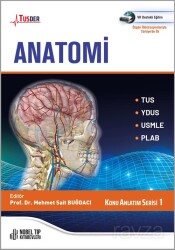 TUSDER Anatomi Konu Anlatım Serisi: 1 - Nobel Tıp Kitabevleri