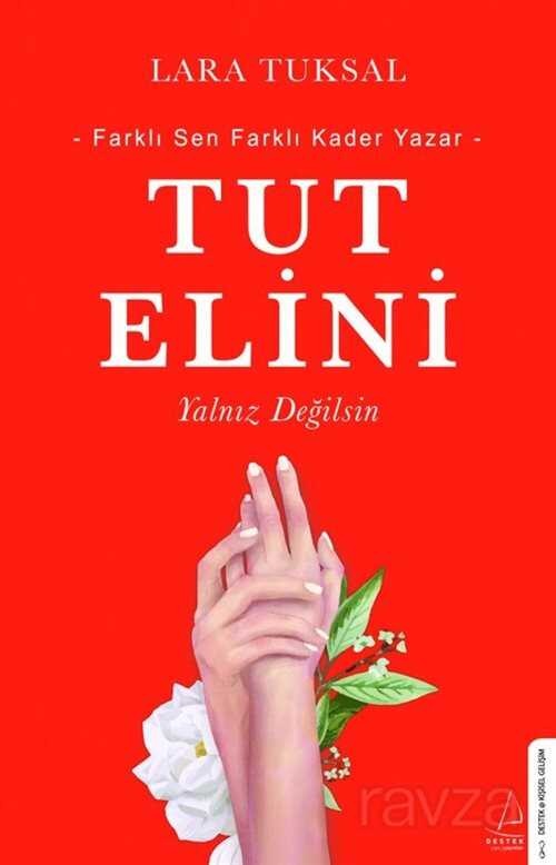 Tut Elini - Destek Yayınları