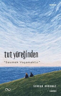Tut Yüreğinden - 1