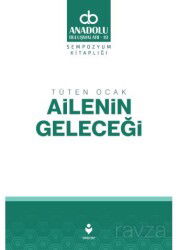 Tüten Ocak Ailenin Geleceği - Tire Kitap