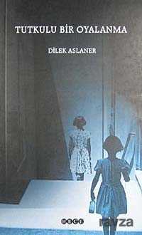 Tutkulu Bir Oyalanma - Hece Yayınları