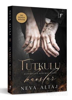 Tutkulu Kaoslar / Kusursuzca Kusurlu Serisi - 1