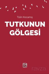 Tutkunun Gölgesi - Kutlu Yayınevi