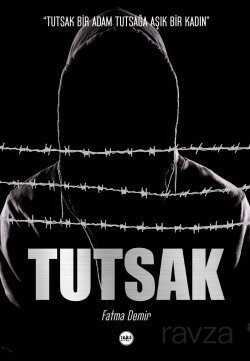 Tutsak - Tilki Kitap