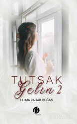 Tutsak Gelin 2 - Herdem Kitap
