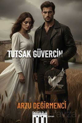 Tutsak Güvercin - 1