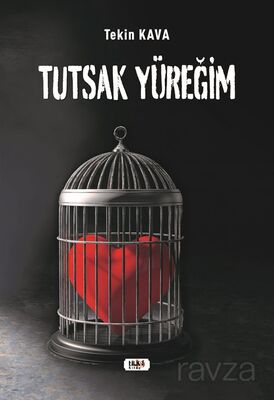 Tutsak Yüreğim - 1