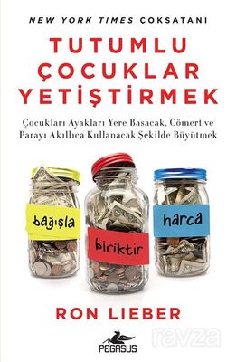 Tutumlu Çocuklar Yetiştirmek - 1