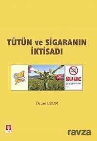 Tütün ve Sigaranın İktisadı - 1