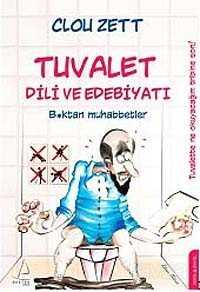 Tuvalet Dili ve Edebiyatı - 1