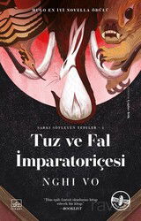 Tuz ve Fal İmparatoriçesi - İthaki Yayınları