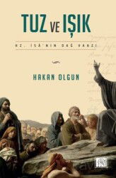 Tuz ve Işık Hz. İsa'nın Dağ Vaazı - Milel & Nihal