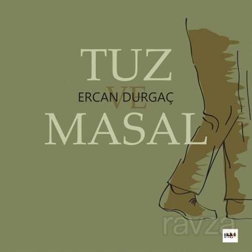 Tuz ve Masal - Tilki Kitap