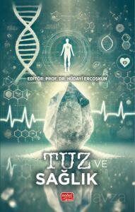 Tuz ve Sağlık - 1