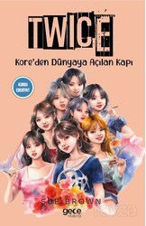 Twice Kore'den Dünyaya Açılan Kapı - Gece Kitaplığı