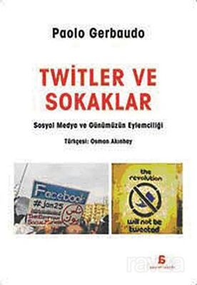 Twitler ve Sokaklar - 1