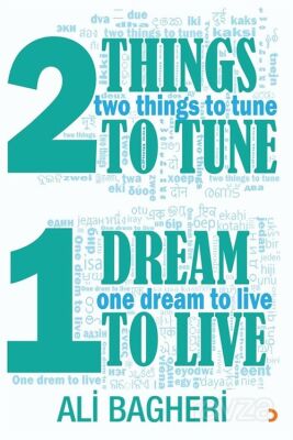Two Things to Tune One Dream to Live - 1