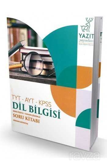 TYT AYT KPSS Dil Bilgisi Konu Özetli Soru Kitabı - Yazıt Yayıncılık (Ankara)