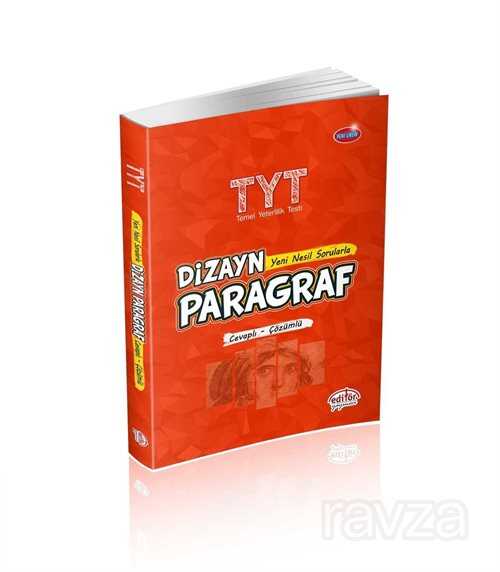 TYT Dizayn Yeni Nesil Sorularla Paragraf Soru Bankası (Cevaplı - Çözümlü) - Editör Yayınları